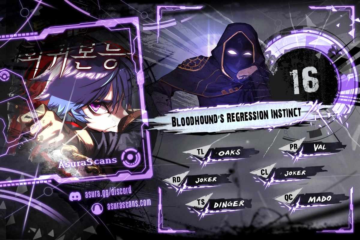 Bloodhound's Regression Instinct Chapter 16 1